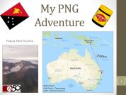 My PNG Adventure